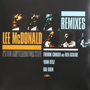 I'll Do Anything For You (remixes)