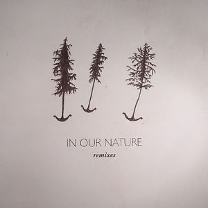 In Our Nature (remixes)