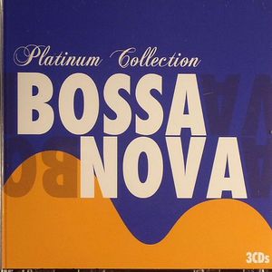 Platinum Collection Bossa Nova