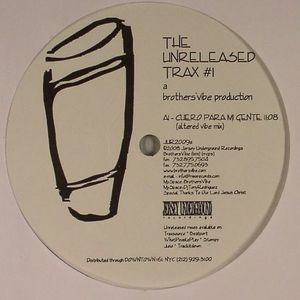 The Unreleased Trax #1