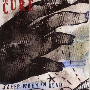 Sleep When I'm Dead