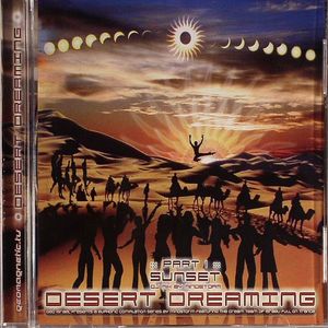 Desert Dreaming Part 1 Sunset