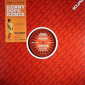 Keep On Looking (Kenny Dope remix)