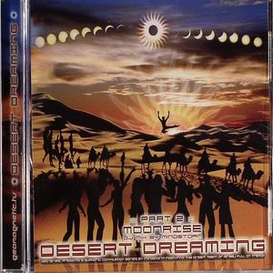 Desert Dreaming - Part 2: Moonrise
