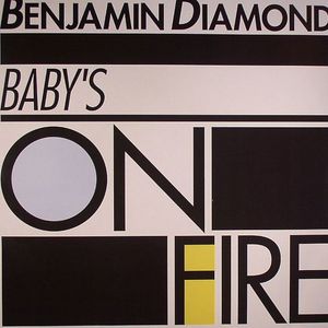 Baby's On Fire (remixes)