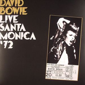 David Bowie: Live Santa Monica '72