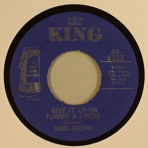 Give It Up Or Turnit A Loose