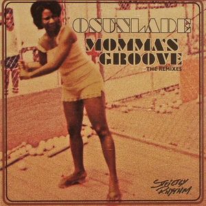 Momma's Groove: The Remixes