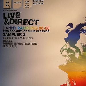 Live & Direct: Danny Rampling 88-08 Two Decades Of Club Classics Sampler 2