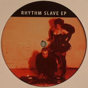 Rhythm Slave EP