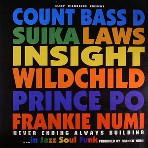 Sleep Disorders: Never Ending Always Building ...In Jazz Soul Funk
