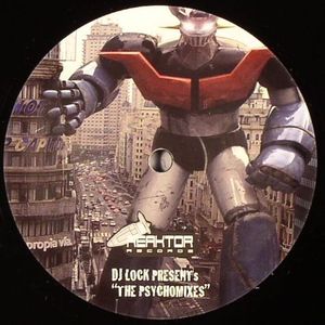 DJ Lock Presents The Psychomixes