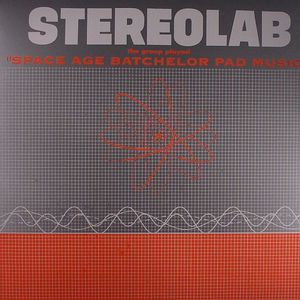 The Groop Played Space Age Batchelor Pad Music