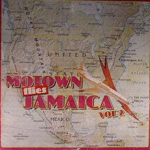 Motown Flies Jamaica Vol 2