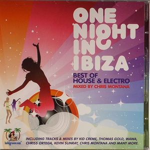 One Night In Ibiza: Best Of House & Electro