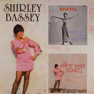 Shirley Stops The Shows/12 Of Those Songs