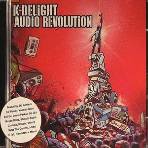 K DELIGHT - Audio Revolution