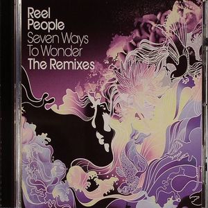 Seven Ways To Wonder (Remixes)