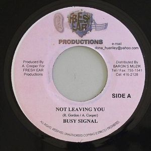 Not Leaving You (Body Right Riddim)