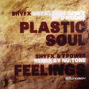 Plastic Soul (D Bridge Metal Soul mix)
