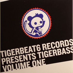 Tigerbeat6 Records Presents Tigerbass Volume 1
