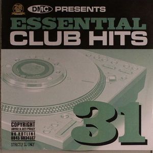 DMC Essential Club Hits 31 (Strictly DJ Only)