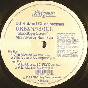 Goodbye Love (Alix Alvarez remixes)