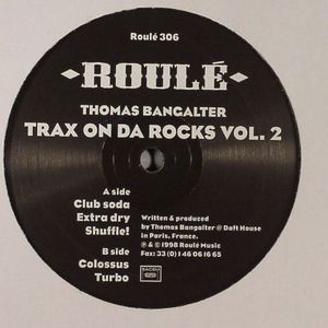 Trax On Da Rocks Vol 2