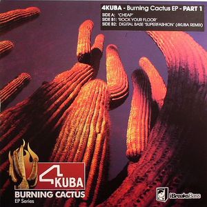 Burning Cactus EP Part 1