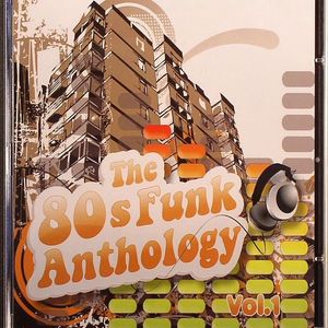 The 80's Funk Anthology Volume 1