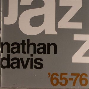 The Best Of Nathan Davis '65-76