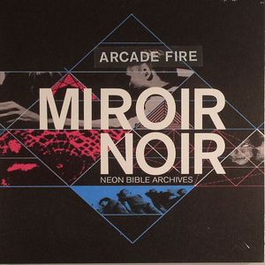 Miroir Noir: Neon Bible Archives