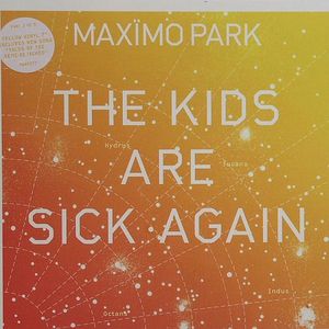 The Kids Are Sick Again