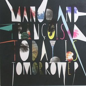 Today Is Tomorrow EP