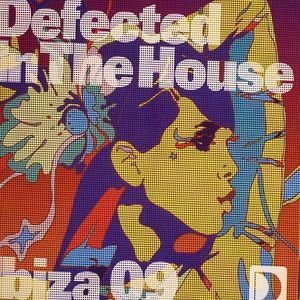 Defected In The House: Ibiza 09