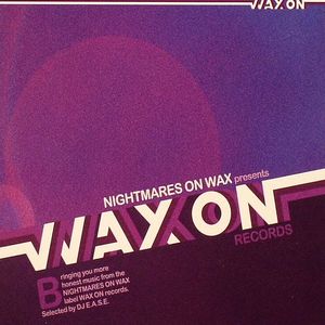 Nightmares On Wax Presents Wax On Records Vol 2
