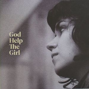 God Help The Girl: Stuart Murdoch Of Belle & Sebastian Presents A Story Set To Music