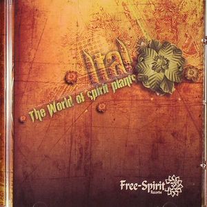 The World Of Spirit Plants