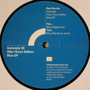 Autoreply After Hours Edition - Blue EP (Pier Bucci remix)
