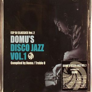 ESP DJ Classics Volume 2 :Domu's Disco Jazz Vol 1