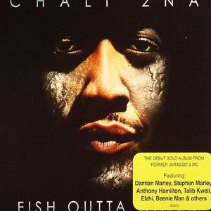 CHALI 2NA - Fish Outta Water