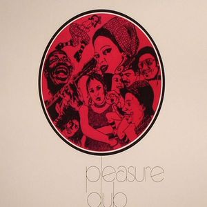 Pleasure Dub