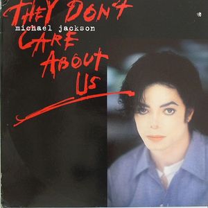 They Don't Care About Us
