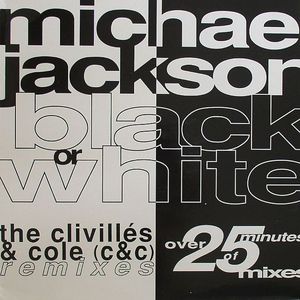 Black Or White (Clivilles & Cole remixes)