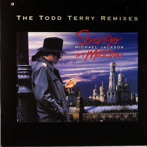 Stranger In Moscow (Todd Terry remixes)