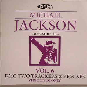 The King Of Pop Vol 6 (Strictly DJ Use Only)