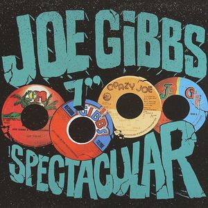 Joe Gibbs 7" Spectacular