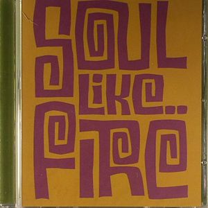 Soul Like Fire