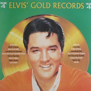 Elvis' Gold Records Volume 4