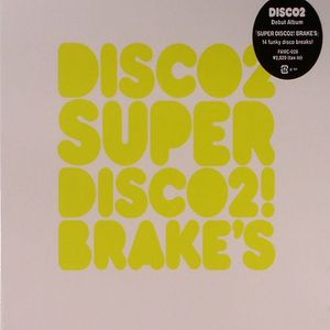 Super Disco2  Brake's